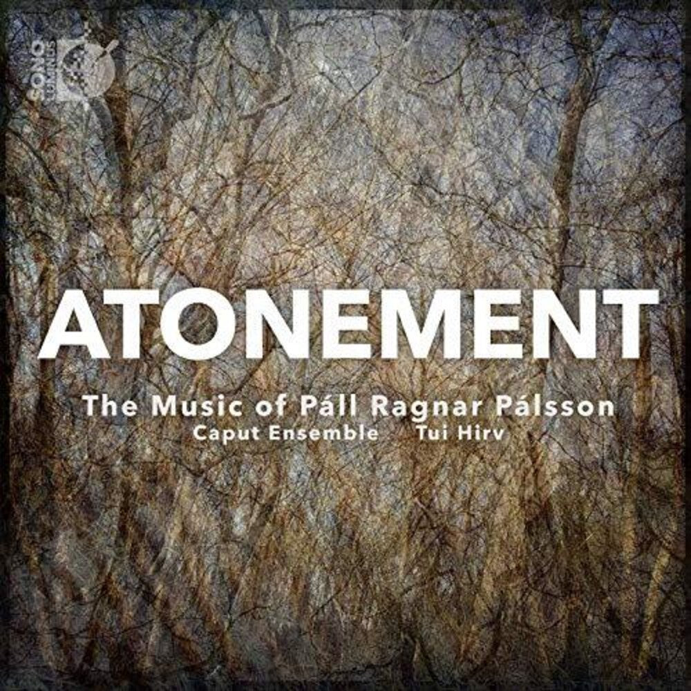 Palsson / Caput Ensemble / Hirv - Atonement Music CD