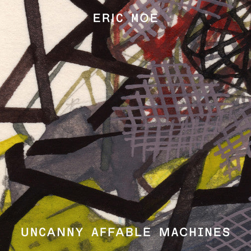 Moe / Vaillancourt / Goodman - Uncanny Affable Machines Music CD