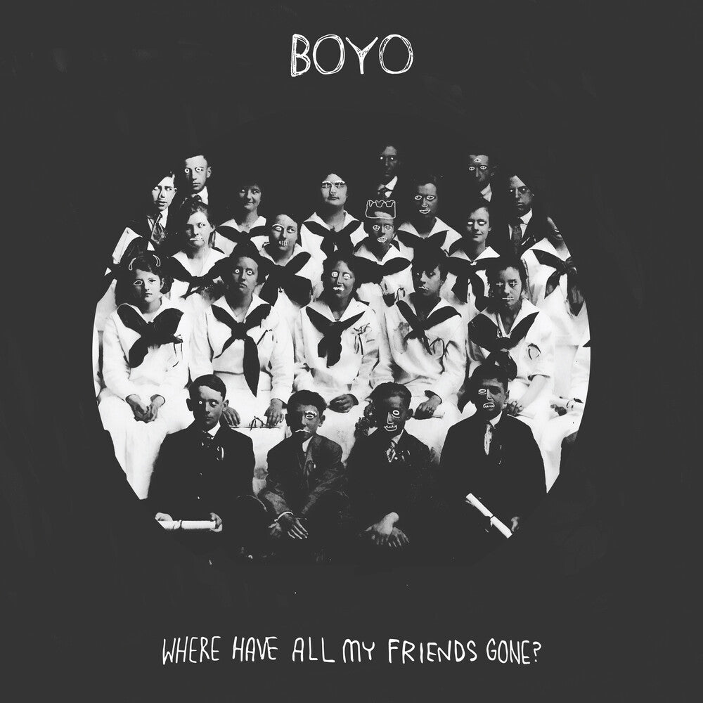 Boyo - Where Have All My Friends Gone? Music CD