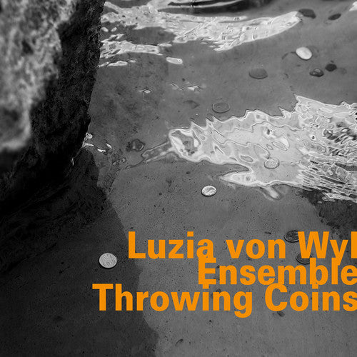 Luzia von Wyl Ensemble - Throwing Coins Music CD