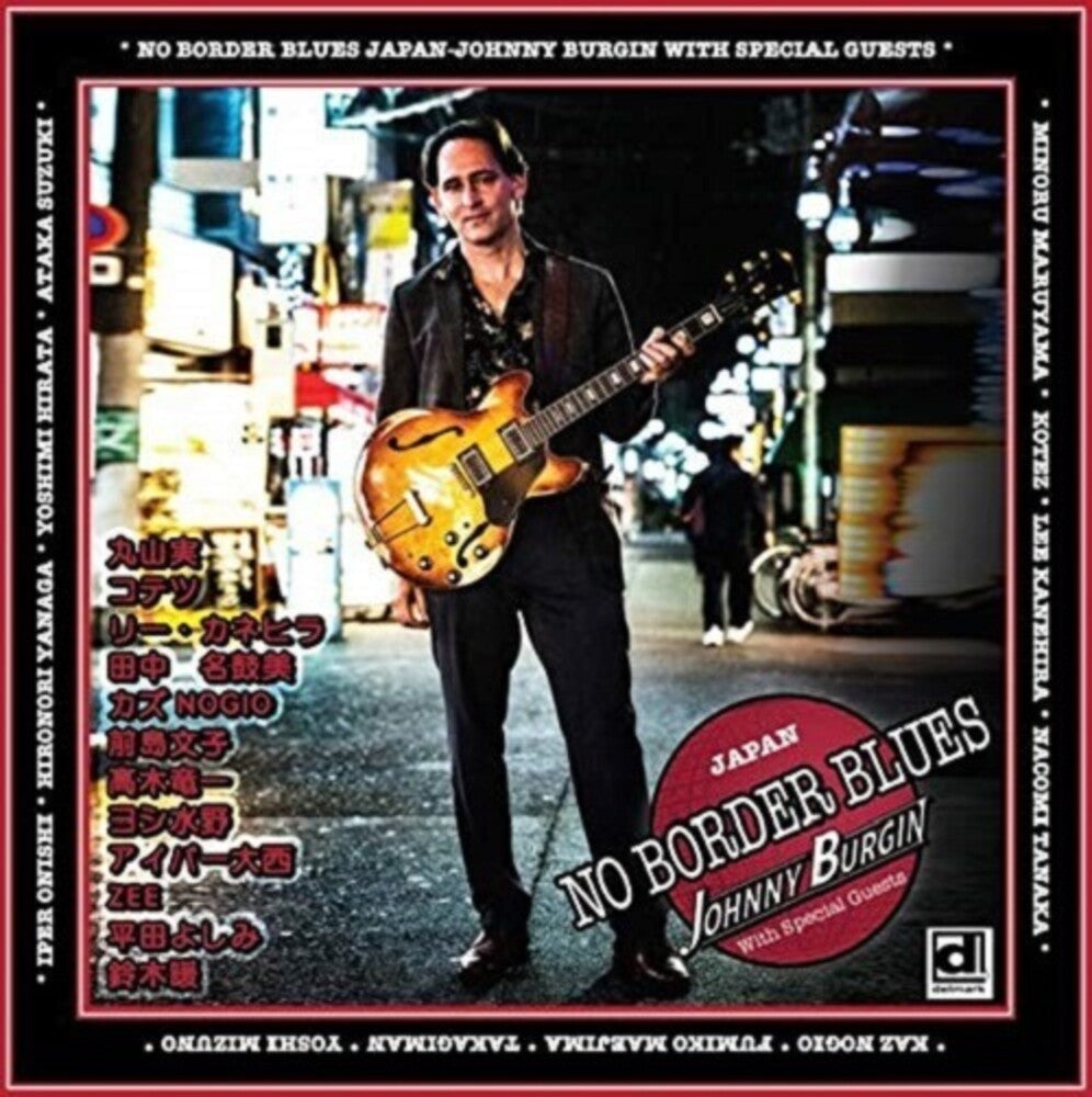 Johnny Burgin - No Border Blues Music CD