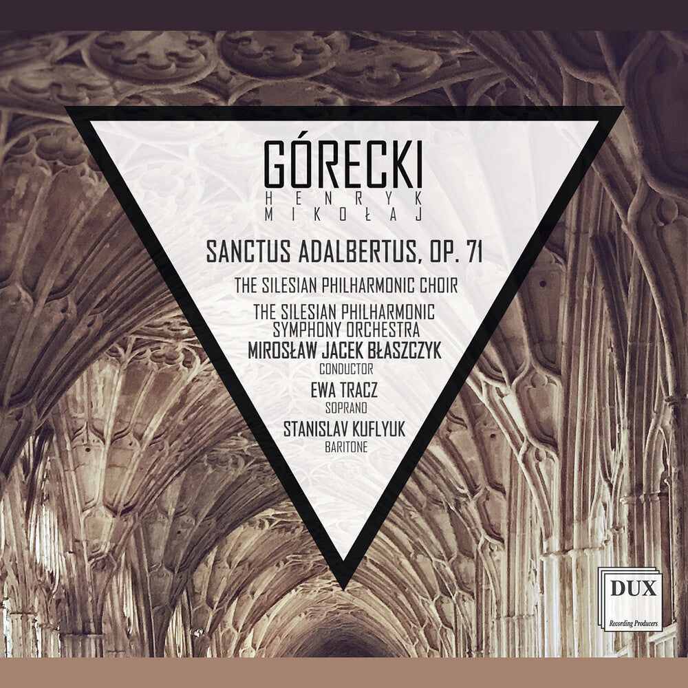 Gorecki / Tracz / Blaszcyk - Sanctus Adalbertus 71 Music CD