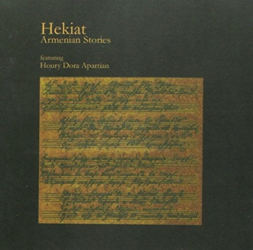 Hekiat - Hekiat / Armenian Stories Music CD