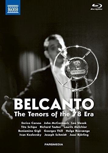 Belcanto / Tenors 78 - Belcanto / Tenors 78 - Blu-ray