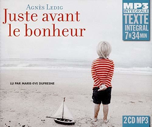 Anges Ledig - Juste Avant Le Bonheur Music CD