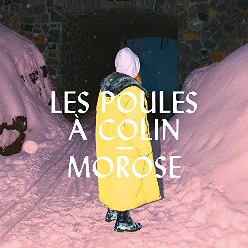 Les Poules A Colin - Morose Music CD