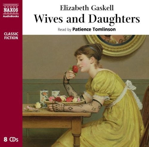 Gaskell / Tomlinson - Wives & Daughters Music CD