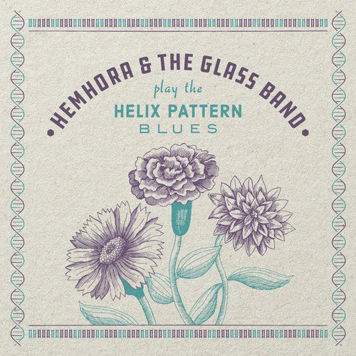 Hemhora & The Glass Band - Helix Pattern Blues Music CD