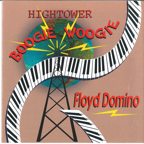 Floyd Domino - Hightower Boogie Music CD