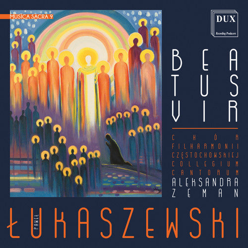 Lukaszewski - Musica Sacra 9 Music CD