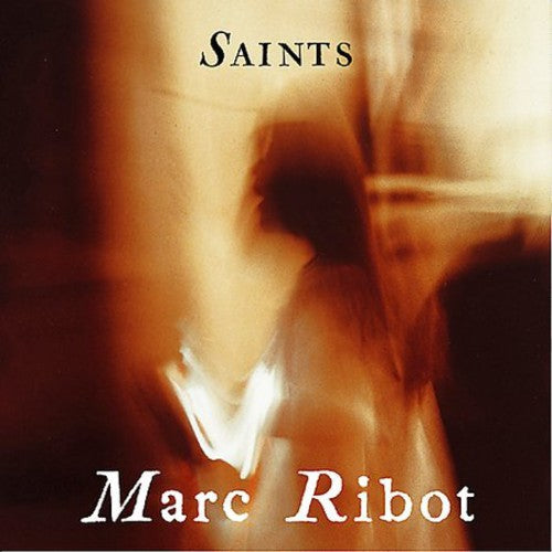 Marc Ribot - Saints Music CD