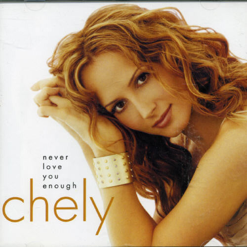 Chely Wright - Never Love You Enough Music CD