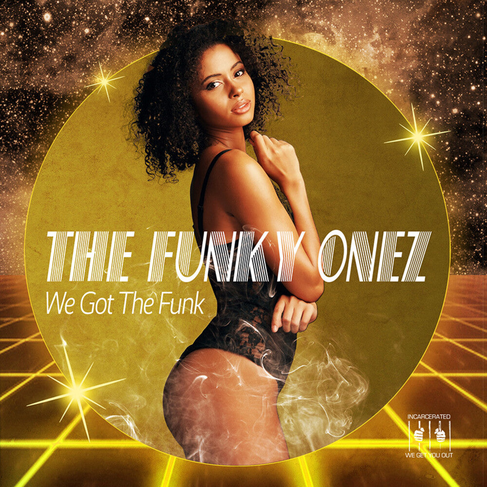 Funky Onez - We Got The Funk Music CD
