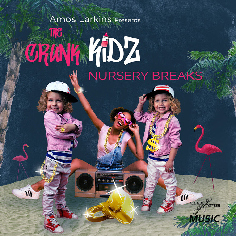 Crunk Kidz - Amos Larkins Presents Nursery Breaks Music CD