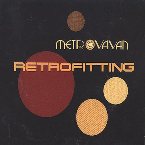 Metrovavan - Retrofitting Music CD