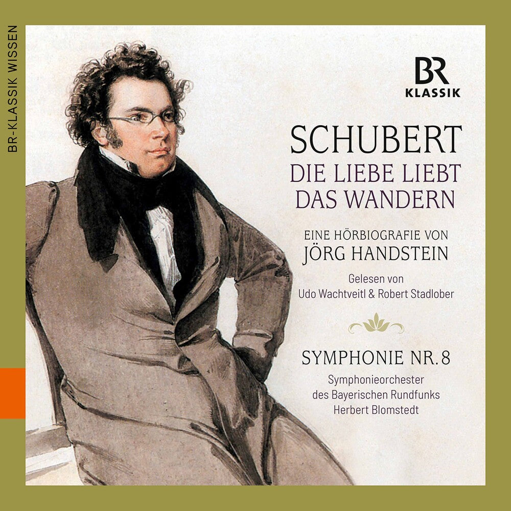 Schubert / Stadlober / Blomstedt - Die Liebe Liebt Das Wandern Music CD