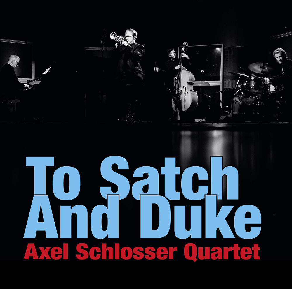 Armstrong / Schlosser - To Satch & Duke Music CD