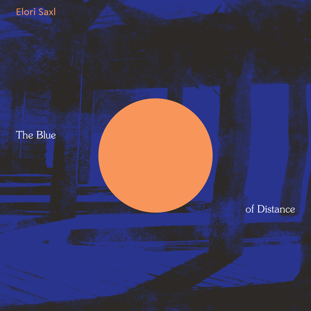 Elori Saxl - The Blue of Distance Music CD