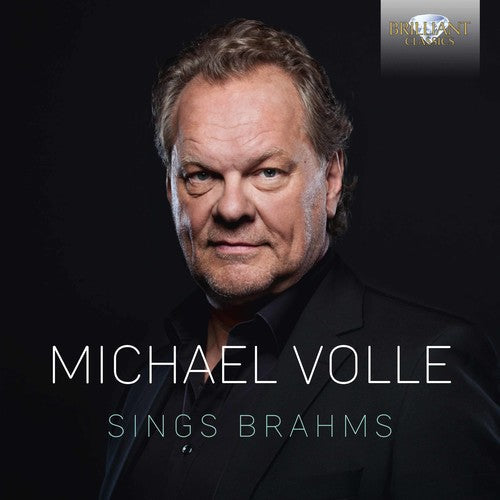 Michael Volle - Michael Volle Sings Brahms Music CD