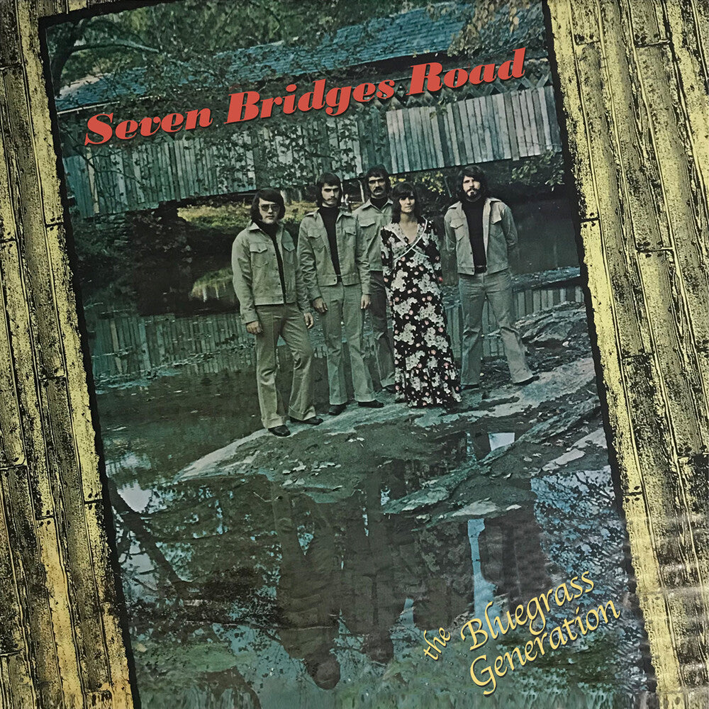 Bluegrass Generation - Seven Bridges Road Music CD