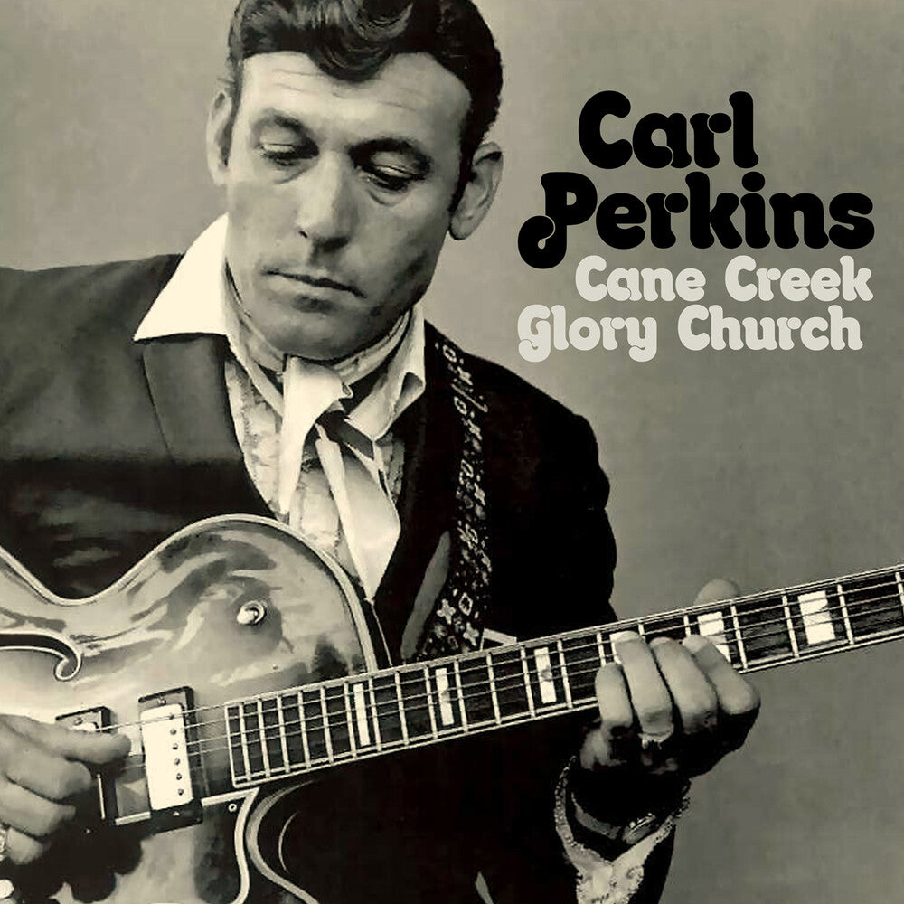 Carl Perkins - Cane Creek Glory Church Music CD
