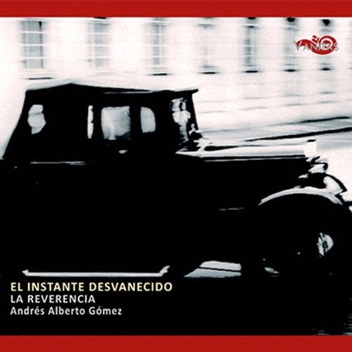La Reverencia - El Instante Desvanecido Music CD