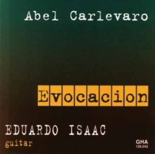 Eduardo Isaac - Evocacion Music CD