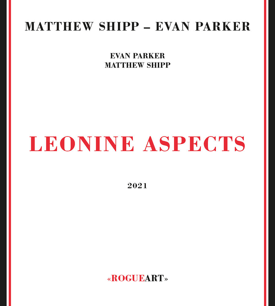 Matthew Shipp / Parker,Evan - Leonine Aspects Music CD