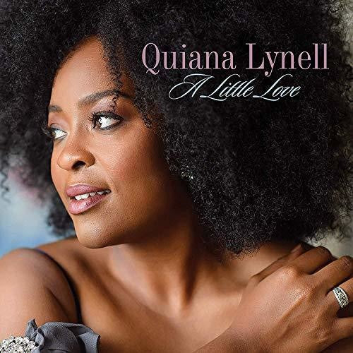 Quiana Lynell - A Little Love Music CD