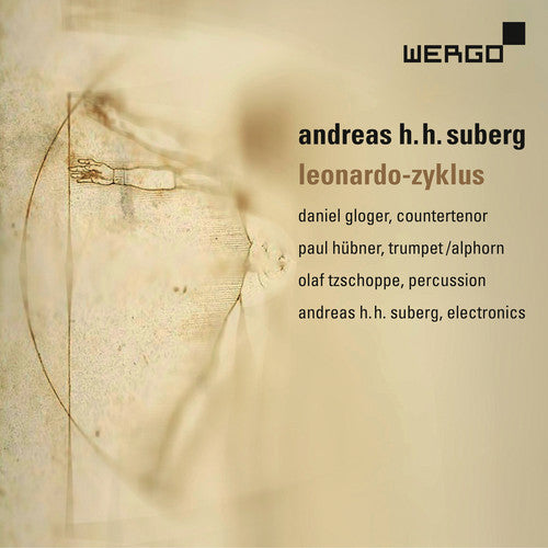 Suberg / Gloger / Suberg - Leonardo-Zyklus Music CD