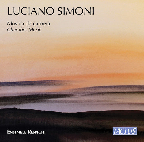 Simoni / Ensemble Respighi - Chamber Music Music CD