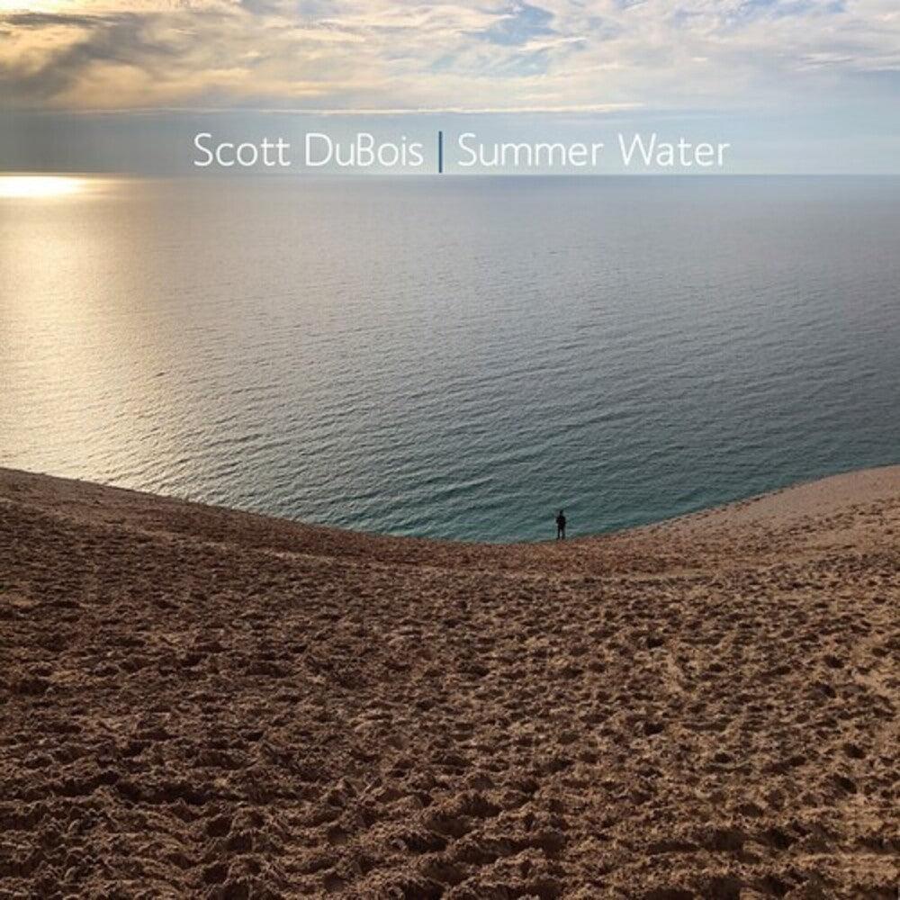 Scott Dubois - Summer Water Music CD