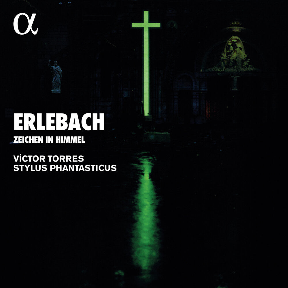Erlebach / Torres / Stylus Phantasticus - Zeichen Im Himmel Music CD