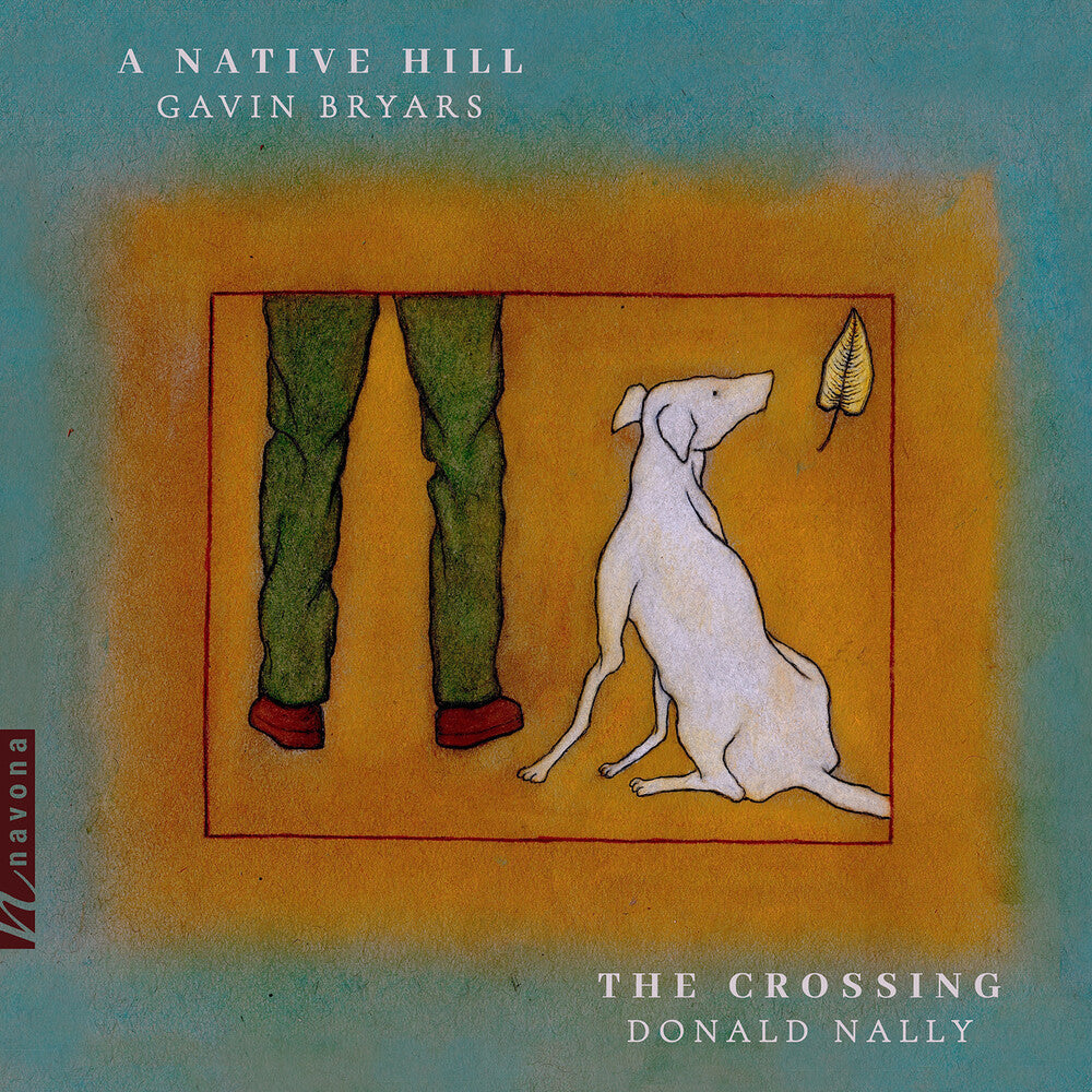 Bryars / Crossing / Nally - Native Hill Music CD