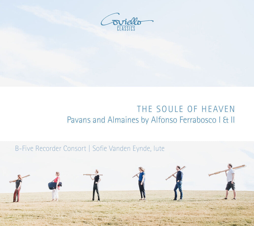 Ferrabosco / B-Five Recorder Consort / Eynde - Soule Of Heaven Music CD