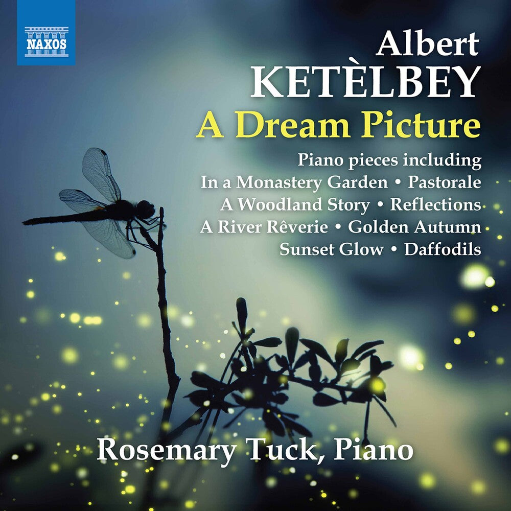 Ketelbey / Tuck - Dream Picture Music CD