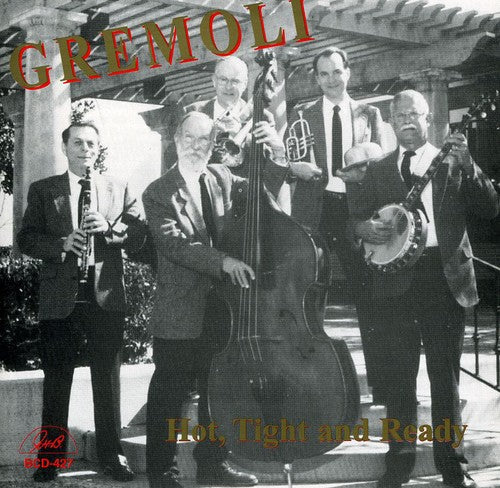 Gremoli - Hot, Tight and Ready Music CD
