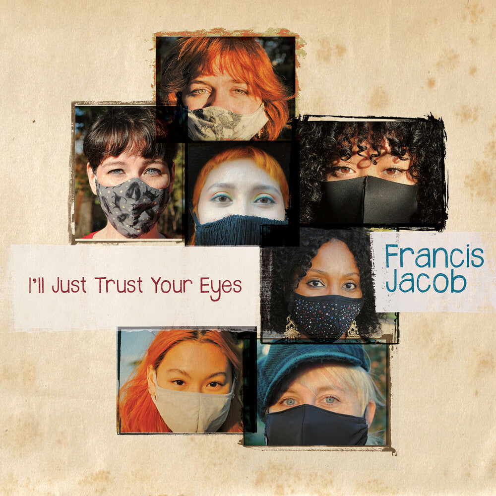 Francis Jacob - I Just Trust Your Eyes Music CD
