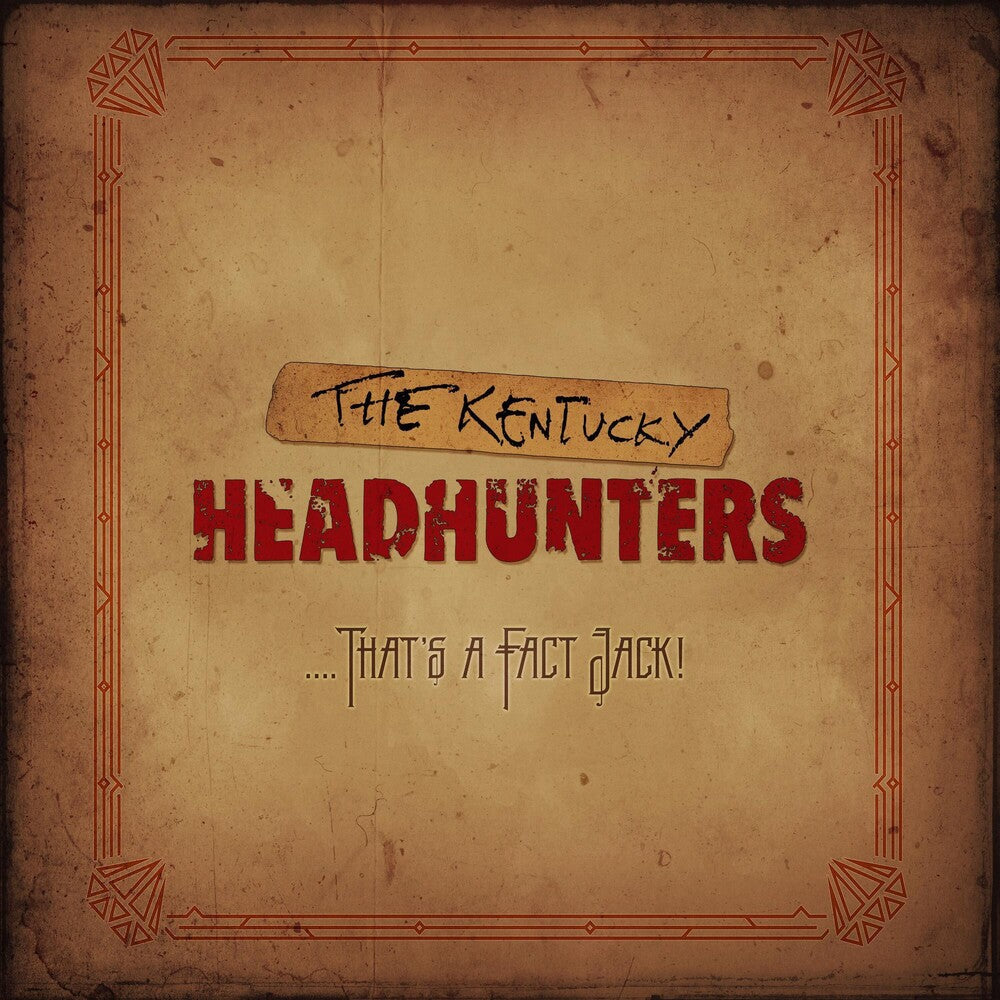 Kentucky Headhunters - ....That's A Fact Jack! Music CD