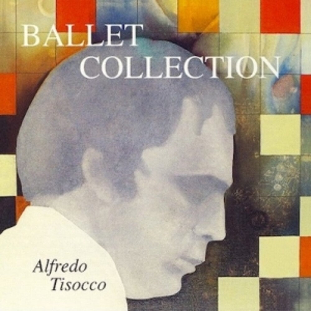Tisocco, Alfredo - Ballet Collection (2022 Remastering) Music CD