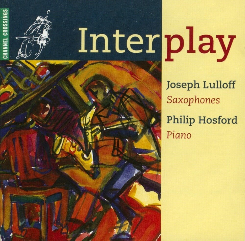 Joseph Lulloff - Interplay Music CD