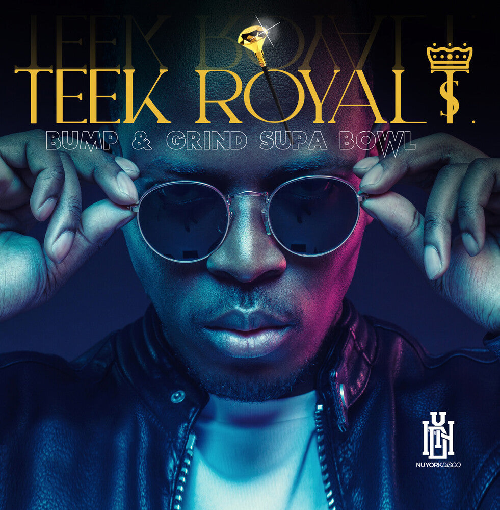 Teek Royal T. - Bump & Grind Supa Bowl (Mod) Music CD