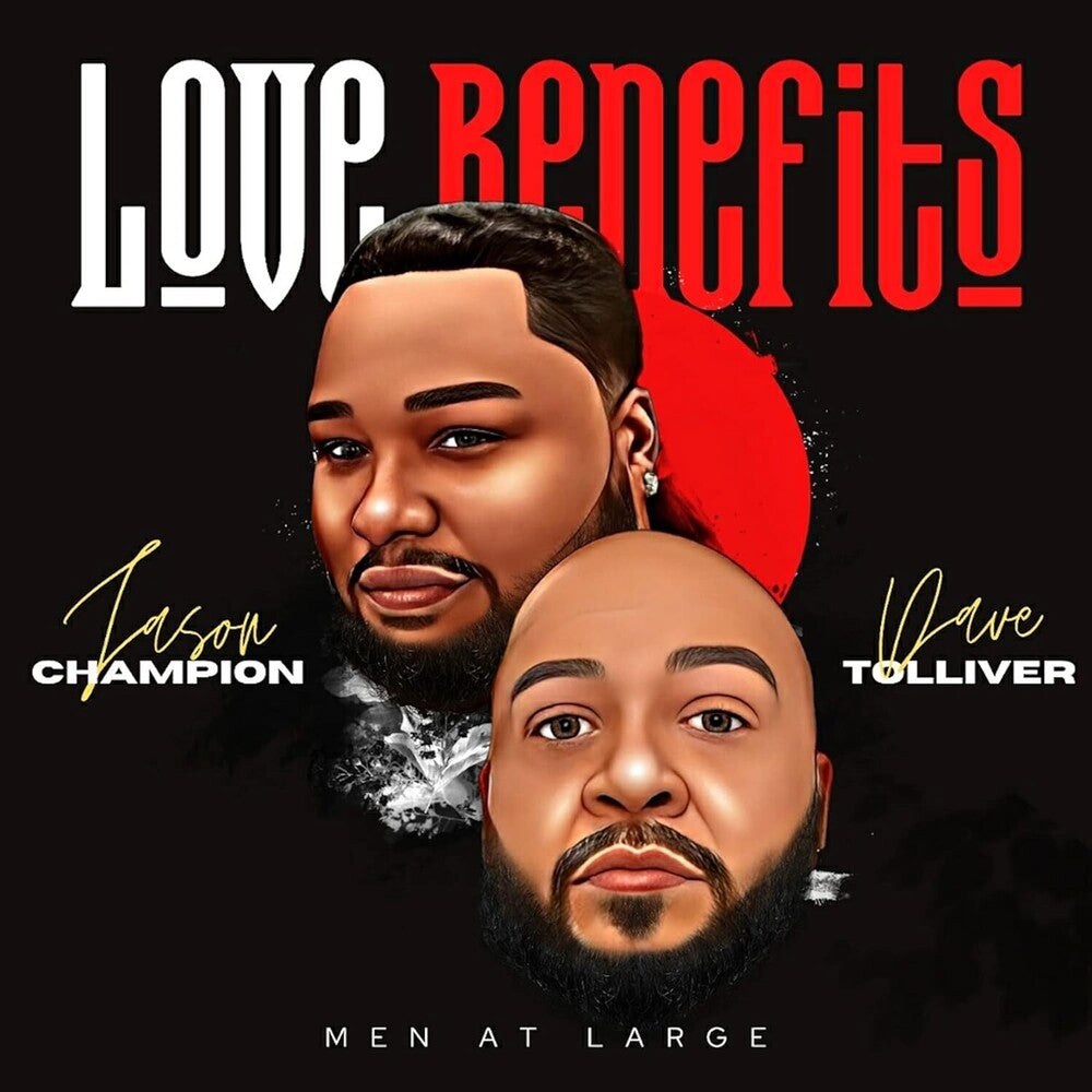 Men At Large - Love Benefits Music CD