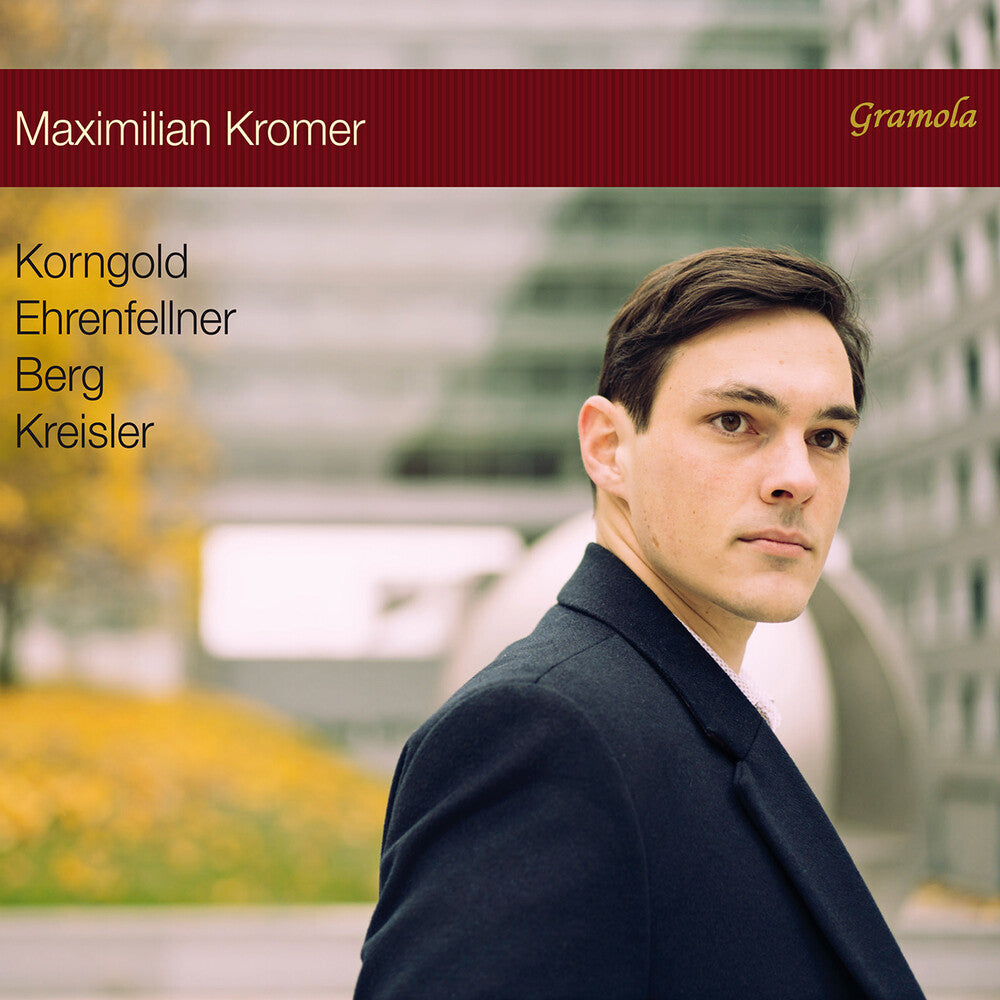 Berg / Maximilian Kromer - Piano Recital Music CD