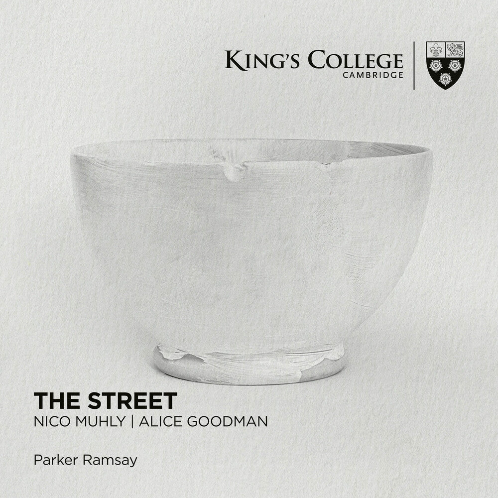 Parker Ramsay - Street: Nico Muhly & Alice Goodman Music CD