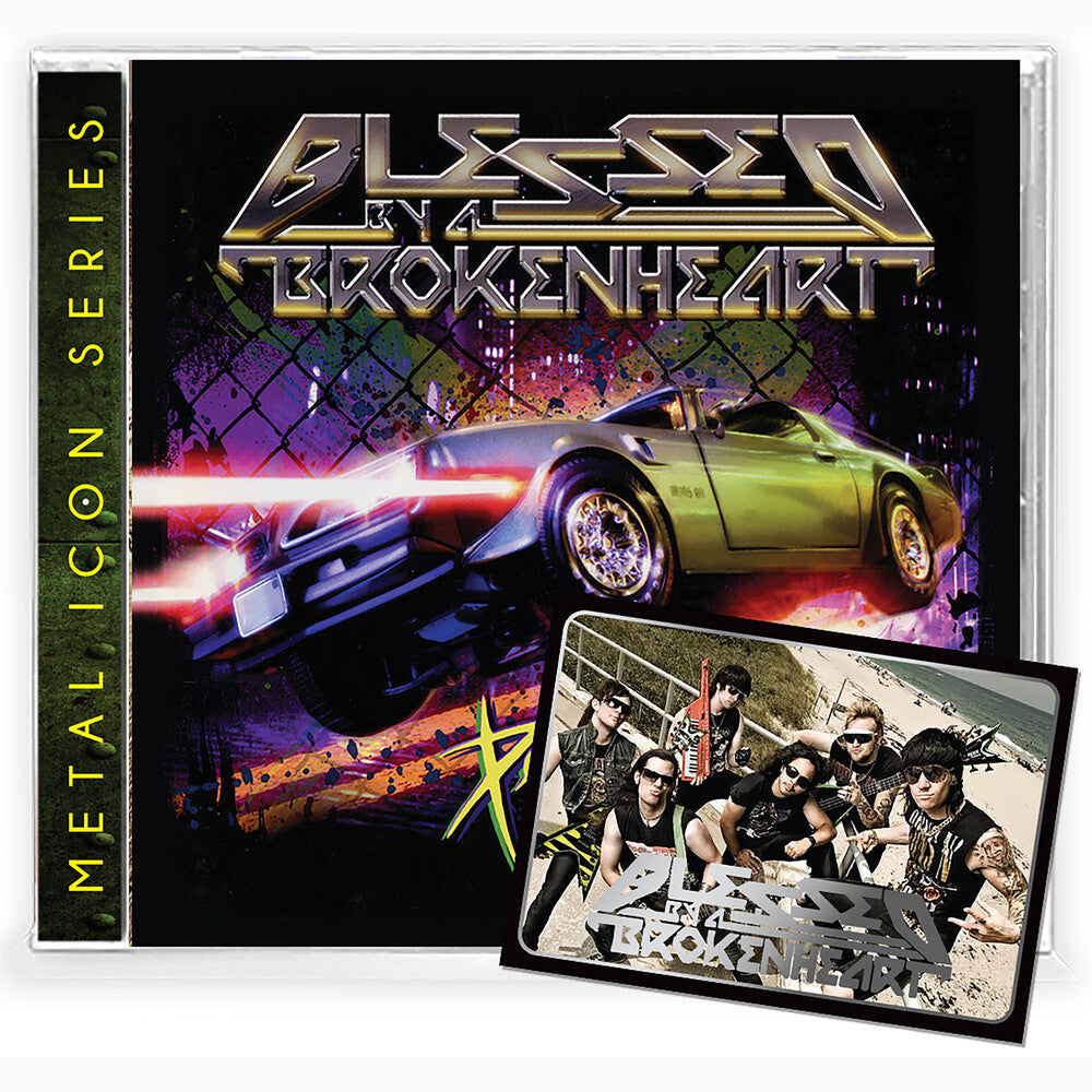Blessed By A Broken Heart - Pedal To The Metal Music CD