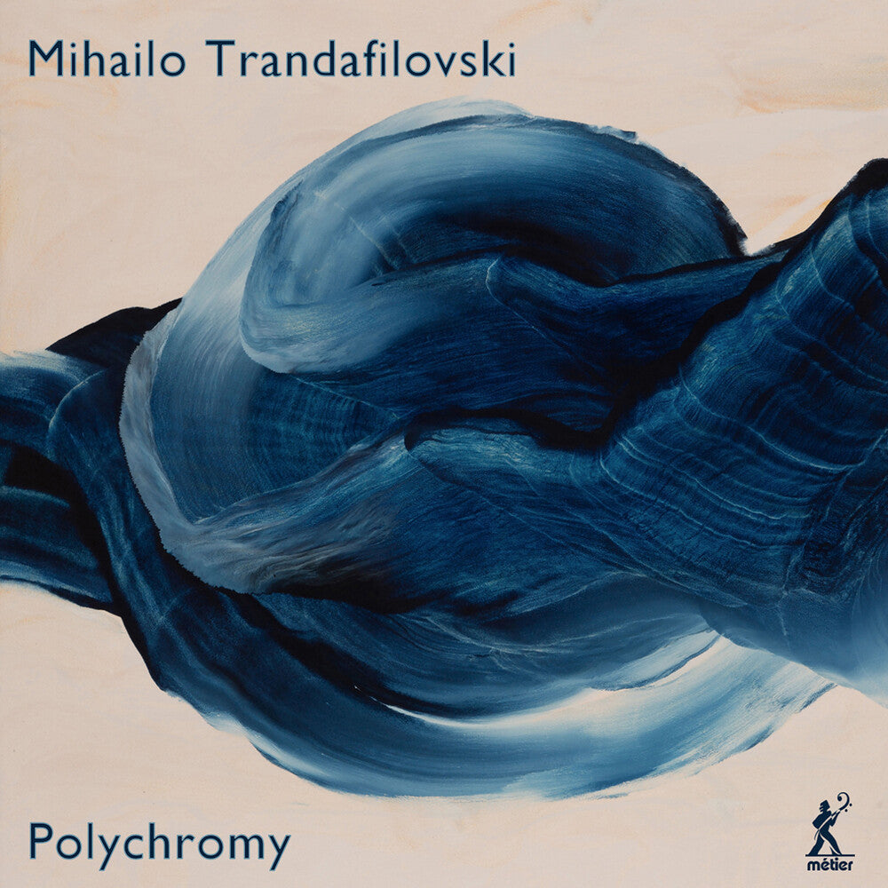 Mihailo Trandafilovski - Polychromy Music CD
