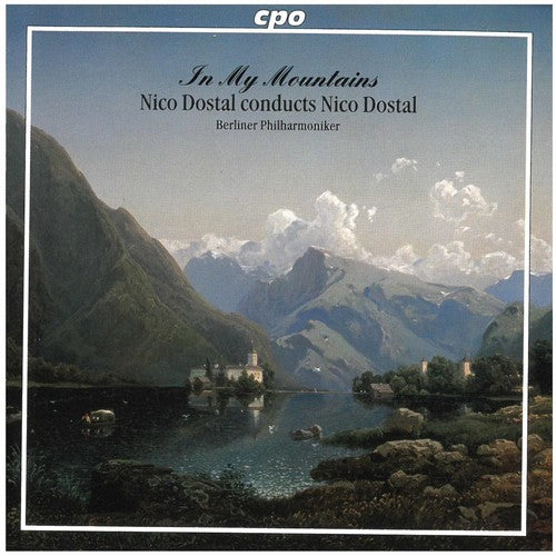 Nico Dostal - In My Mountains Music CD