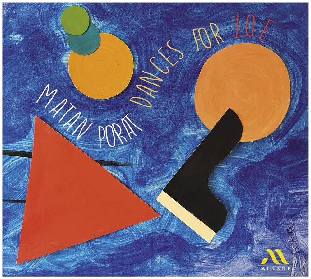 Matan Porat - Dances For Zoe Music CD