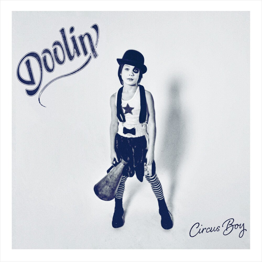 Doolin' - Circus Boy Music CD